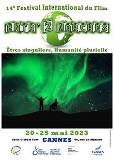 14ème Festival Entr'2 marches à Cannes du 20 au 25 mai