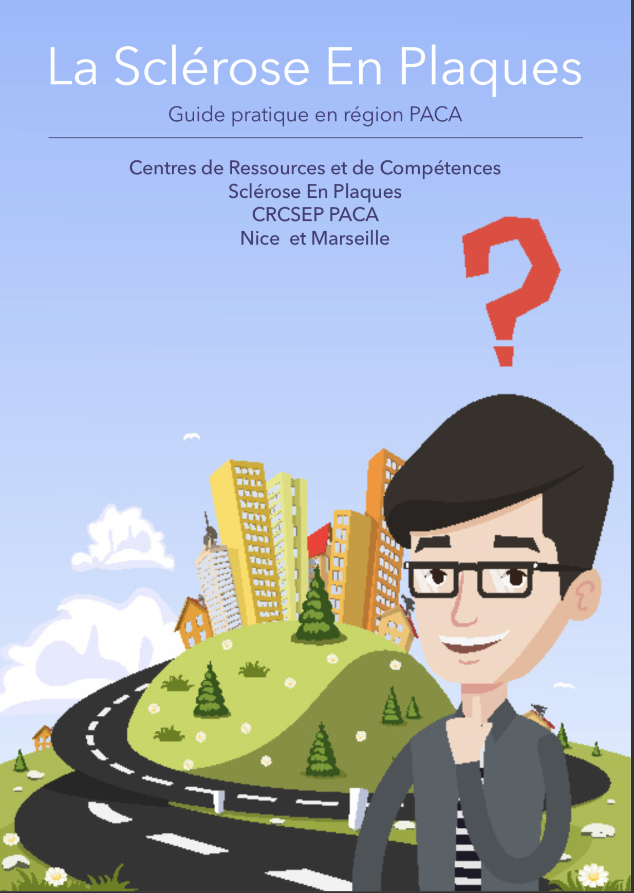 La SEP : guide pratique  en région PACA